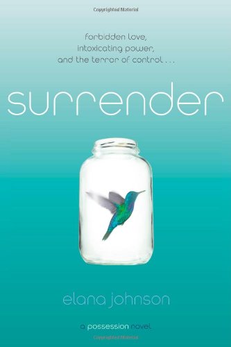 Surrender: A Possession Novel by Elana Johnson