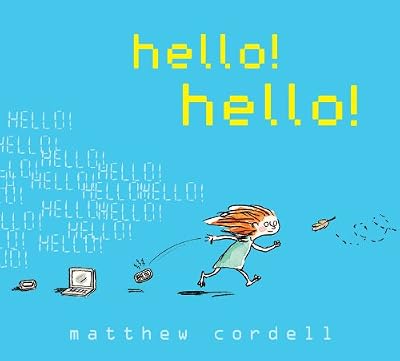 hello! hello!