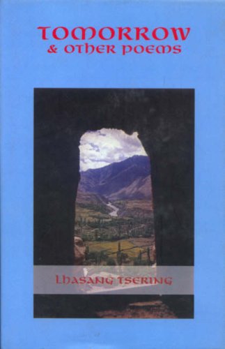 Tomorrow and Other Poems by Lhasang Tsering
