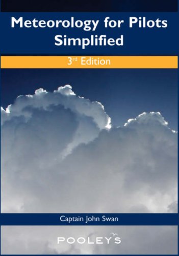 Meteorology for Pilots Simplified by John Swan