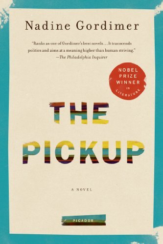 The Pickup: A Novel by Nadine Gordimer