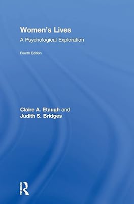 Women's Lives: A Psychological Exploration