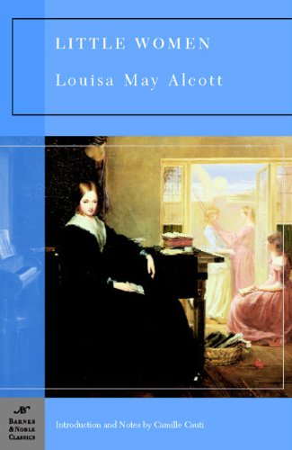 Little Women (Barnes & Noble Classics) by Louisa May Alcott