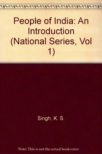 People of India: An Introduction by K. S. Singh