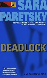 Deadlock (V.I. Warshawski Novels Book 2)