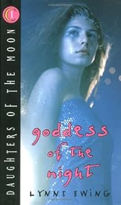 Goddess of the Night (Daughters of the Moon 1)