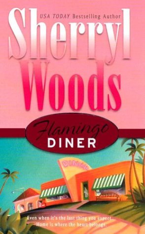 Flamingo Diner by Sherryl Woods