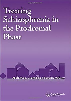 Treating Schizophrenia in the Prodromal Phase: Back to the Future