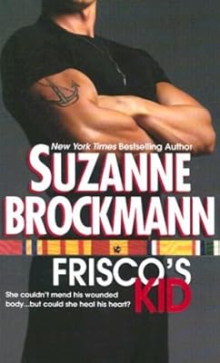 Frisco's Kid (Tall, Dark & Dangerous, Book 3)