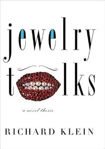 Jewelry Talks: A Novel Thesis