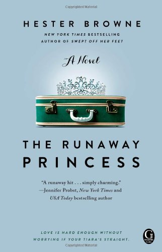 The Runaway Princess by Hester Browne