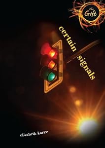 Certain Signals by Elizabeth Karre
