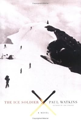The Ice Soldier: A Novel