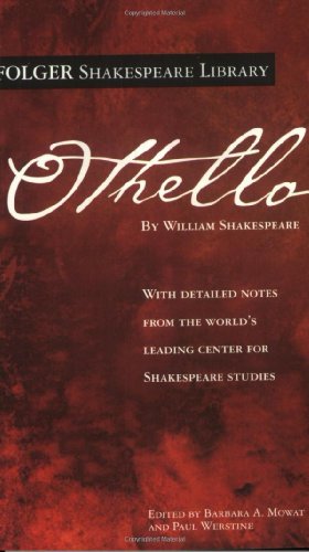 Othello (Folger Shakespeare Library) by William Shakespeare