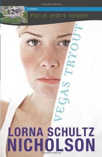 Vegas Tryout by Lorna Schultz Nicholson