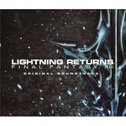 LIGHTNING RETURNS:FINAL FANTASY XIII オリジナル・サウンドトラック