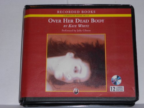 Over Her Dead Body by Kate White