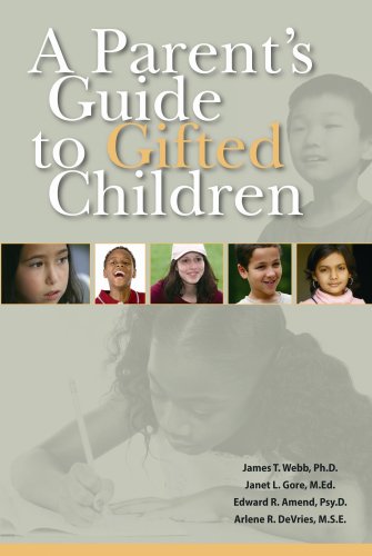 A Parent's Guide to Gifted Children by James T. Webb
