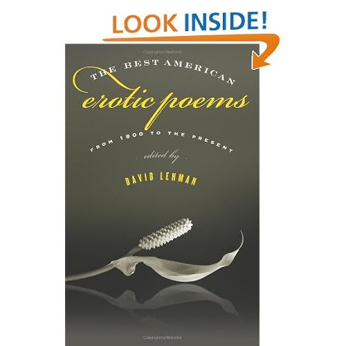 The Best American Erotic Poems: From 1800 to the Present