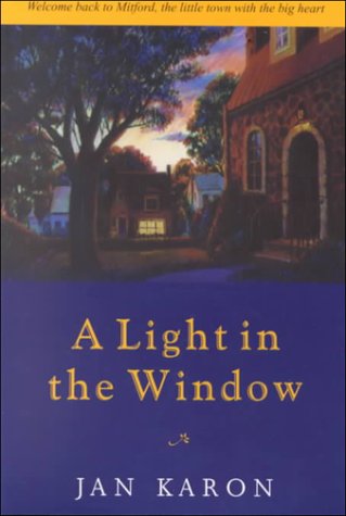 A Light in the Window (The Mitford Years, Book 2) by Jan Karon