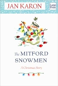 The Mitford Snowmen: A Christmas Story