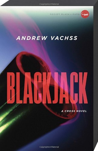 Blackjack: A Cross Novel by Andrew Vachss