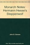 Hermann Hesse's Steppenwolf (Monarch Notes)
