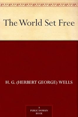 The World Set Free