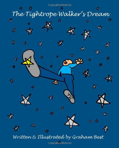 The Tightrope Walker's Dream