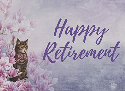 Happy Retirement: Special Retirement guestbook keepsake for your guests to write in at your special farewell event. by Friendly Paper
