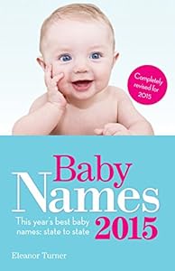Baby Names 2015: This year's best baby names: state to state
