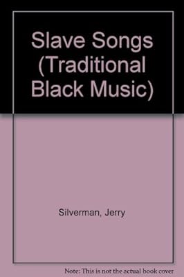 Slave Songs