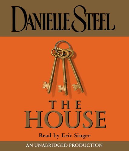 The House (Danielle Steel) by Danielle Steel