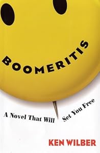 Boomeritis : A Novel That Will Set You Free