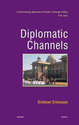 Diplomatic Channels by Krishnan Srinivasan