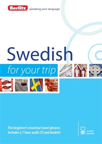 Berlitz Swedish For Your Trip by Berlitz Publishing