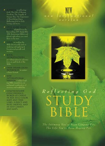 Reflecting God Study Bible by Kenneth L. Barker