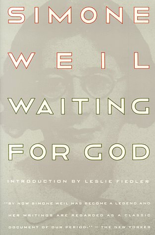 Waiting For God Reissue by Simone Weil