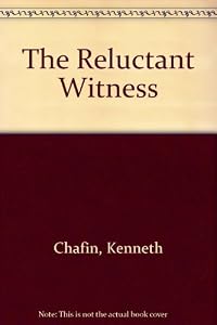 The Reluctant Witness