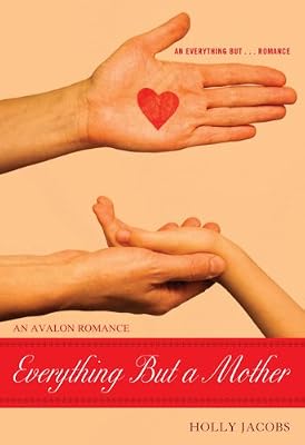 Everything But A Mother