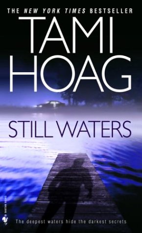 Still Waters: A Novel by Tami Hoag