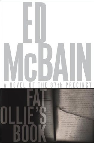 Fat Ollie's Book: A Novel of the 87th Precinct by Ed McBain