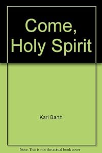 Come, Holy Spirit