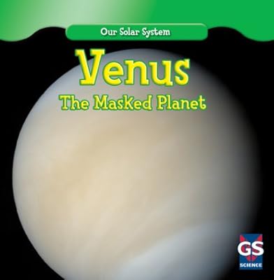 Venus: The Masked Planet