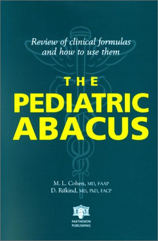 The Pediatric Abacus by Alan S. Cohen