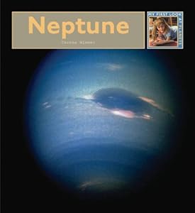 Neptune (My First Look at Planets)