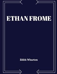 Ethan Frome