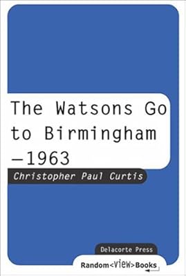 The Watsons Go to Birmingham--1963