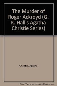 The Murder of Roger Ackroyd