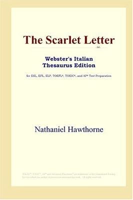 The Scarlet Letter (Webster's Italian Thesaurus Edition)